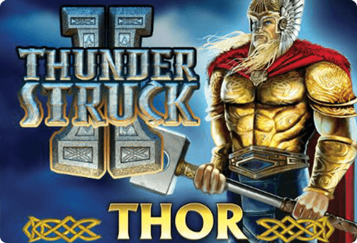 Find out about Thunderstruck II Graphics